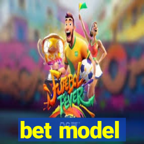 bet model